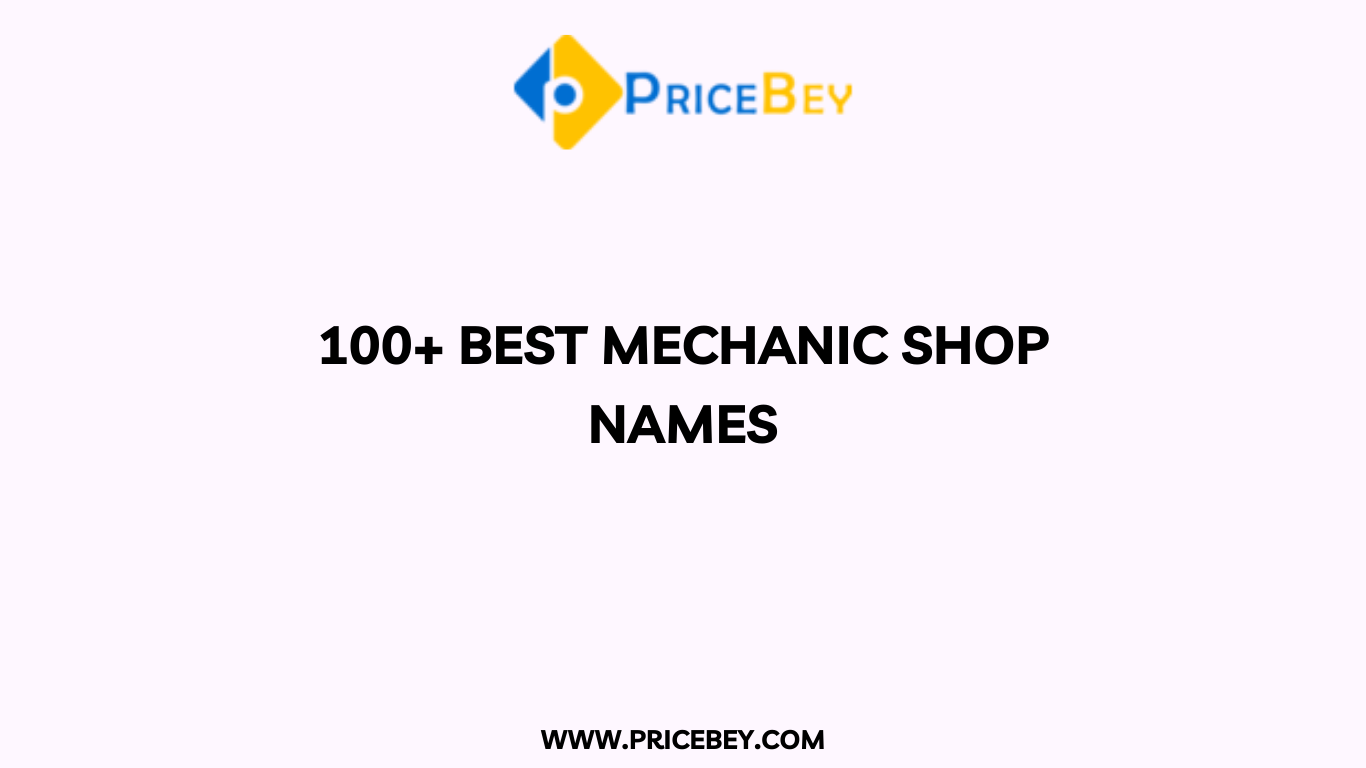 100+ Best Mechanic Shop Names