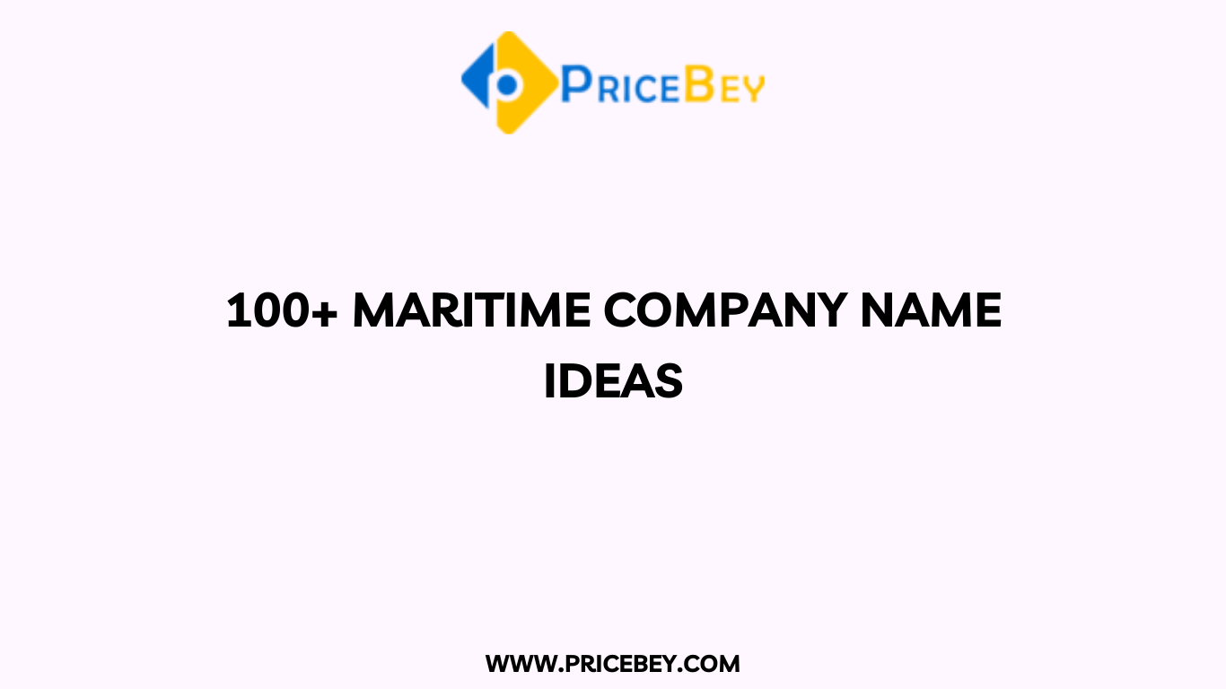 100+ Maritime Company Name Ideas
