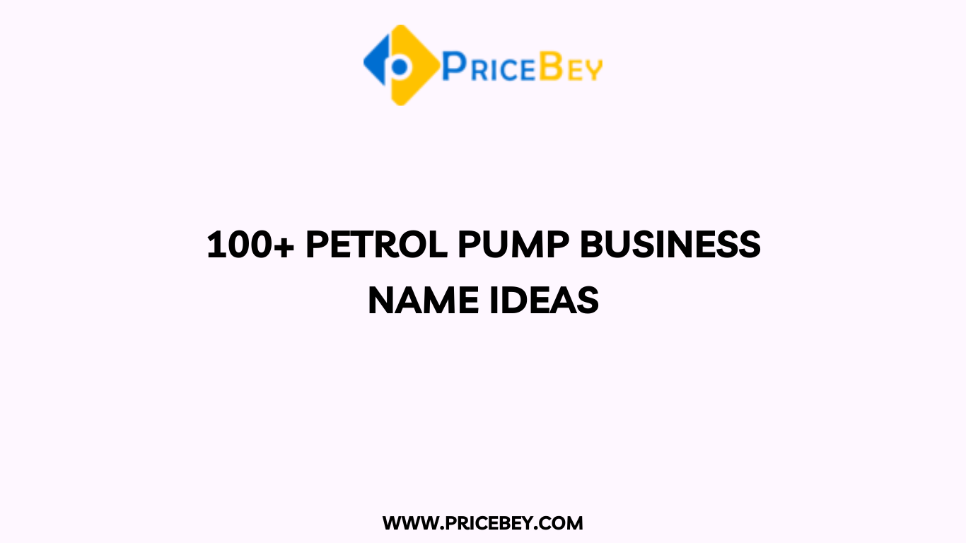 100+ Petrol Pump Business Name Ideas