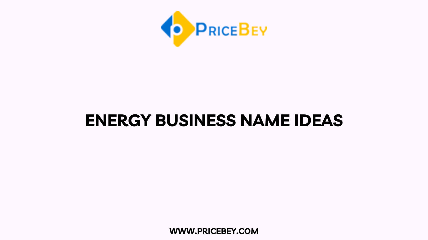 Energy Business Name Ideas