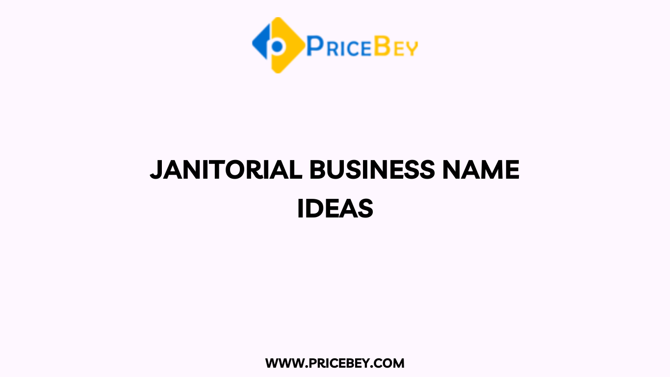 Janitorial Business Name Ideas